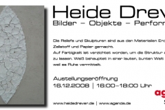 16.12.2008 - 23.01.2009: Heide Drever - Bilder Objekte Performance